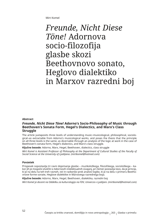 Freunde, Nicht Diese Te! Adorno's Socio-Philosophy of Music through Beethoven's Sonata Form, Hegel's Dialectics, and Marx's Class