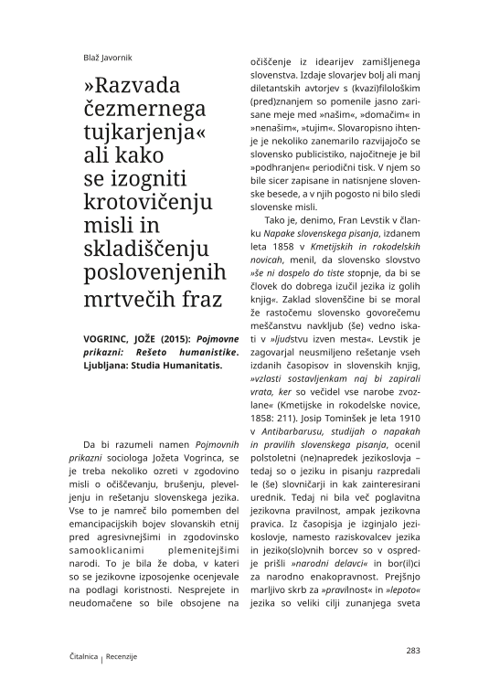 “The Ugly Habit of the Excessive Use of Foreign Loan Words”, or, How to Avoid the Convolutions of Thought and the Deposition of Dead Slovenified Phrases