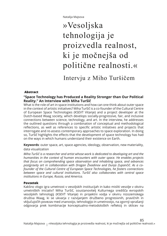 »Vesoljska tehnologija je proizvedla realnost, ki je močnejša od politične realnosti.« Intervju z Miho Turšičem