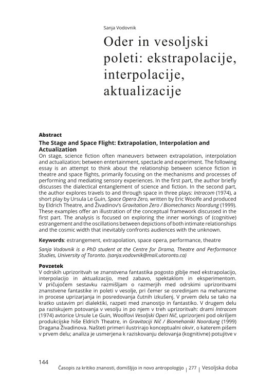 The Stage and Space Flight: Extrapolation, Interpolation and Actualization