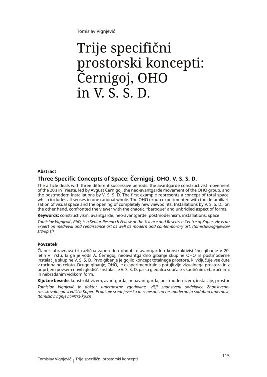 Trije specifični prostorski koncepti: Černigoj, OHO in V. S. S. D.