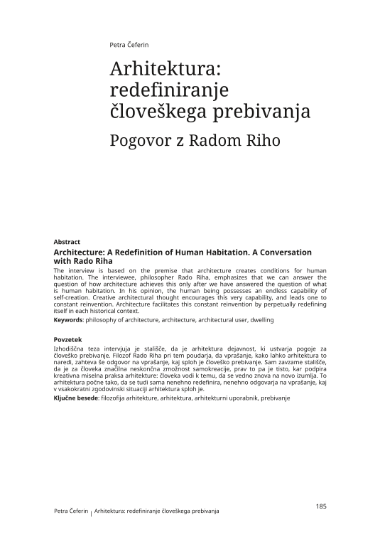 Architecture: A Redefinition of Human Habitation. A Conversation with Rado Riha