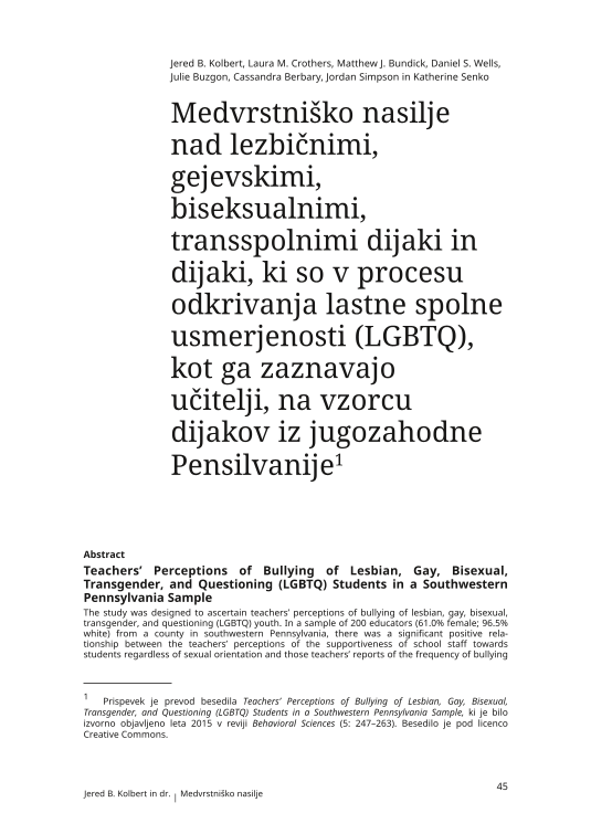 Medvrstniško nasilje nad lezbičnimi, gejevskimi, biseksualnimi, transspolnimi dijaki in dijaki, ki so v procesu odkrivanja lastne spolne usmerjenosti (LGBTQ), kot ga zaznavajo učitelji, na vzorcu dijakov iz jugozahodne Pensilvanije